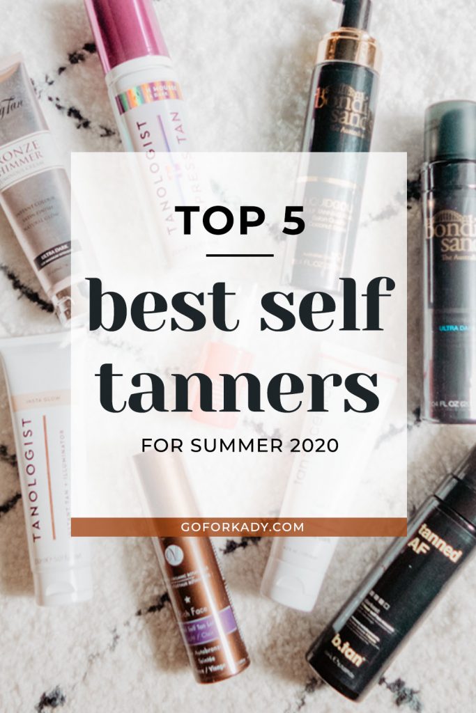 The 5 Best Self Tanners To Buy In 2020 Go For Kady