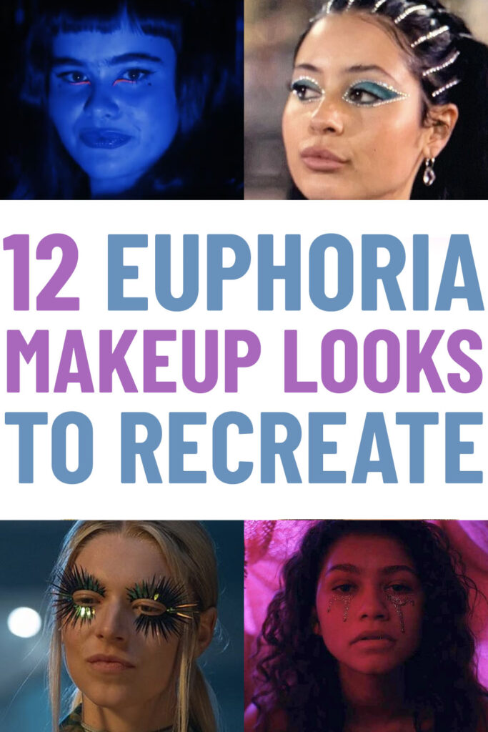 12 easy Euphoria Makeup Looks and tutorials on how to do them!